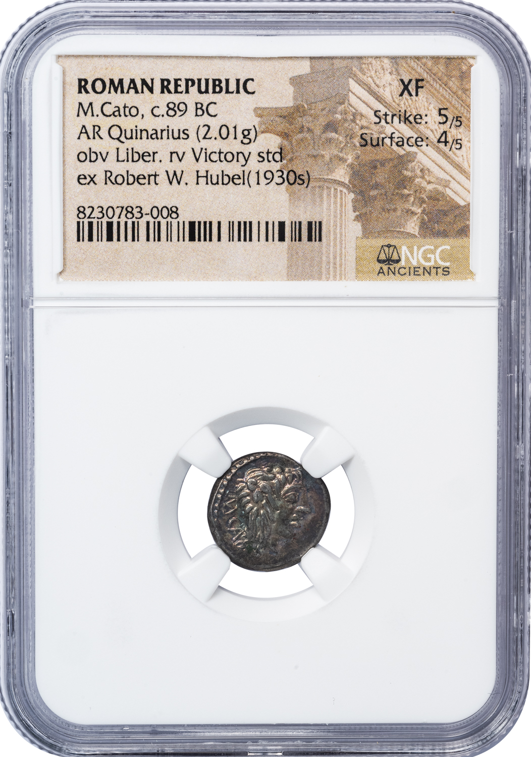 M PORCIUS CATO SILVER QUINARIUS - IRIDESCENT MARVEL EX 1930s HUBEL COLLECTION - XF NGC GRADED ROMAN REPUBLICAN COIN (Inv. 19918) - Image 4
